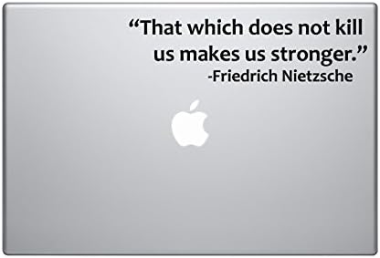 That which does not kill us makes us stronger Nietzsche quote - 8" Black Vinyl Decal Sticker Car Macbook Laptop