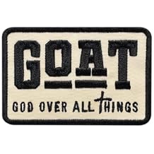 Goat God Over All Things Embroidered Patch Religious Christian Embroidery Patches Scripture Bible Verse Sew On Iron On Jesus Faith Patch for Clothes Backpacks Hats Gifts for Men Women 3x2 Inches