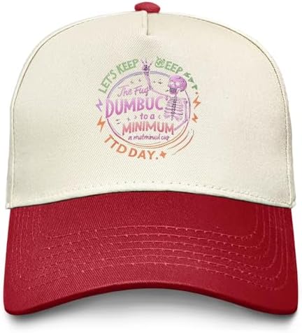 Lets Keep The Fugg Dumbuc to A Minimum TTD Day Skeleton Hat Men Funny Dad Hats Funny Birthday Gifts for Women