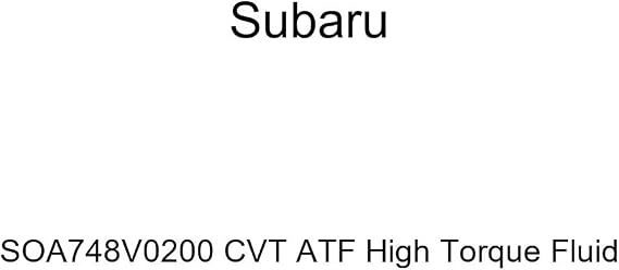 Subaru Genuine SOA748V0200 CVT ATF High Torque Fluid