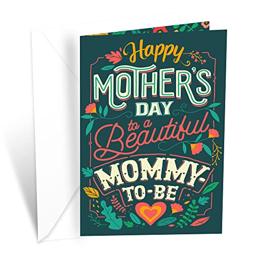 Prime Greetings Mom To Be Mothers Day Card, Made in America, Eco-Friendly, Thick Card Stock with Premium Envelope 5in x 7.75in, Packaged in Protective Mailer