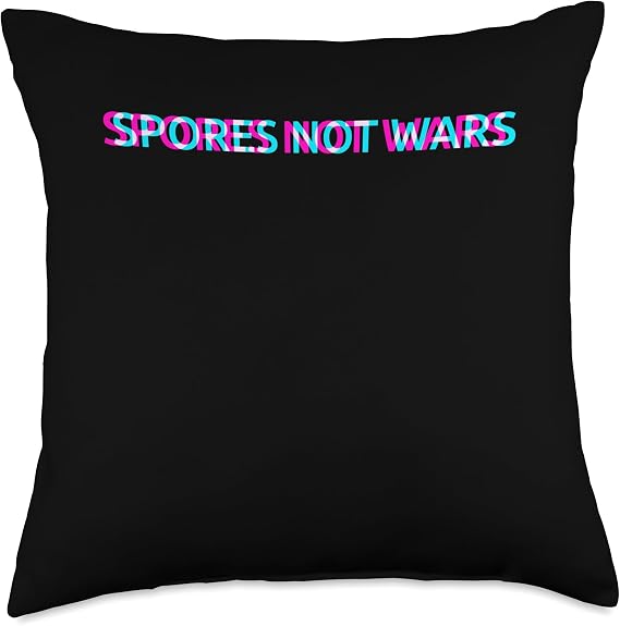 Spores Not Wars Psychedelic Magic Mushrooms Psilocybin Grow Throw Pillow