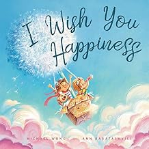 I Wish You Happiness Hardcover Picture Book, November 20, 2020
