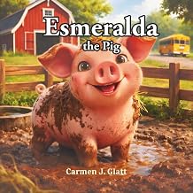 Esmeralda the Pig Paperback March 11, 2026
