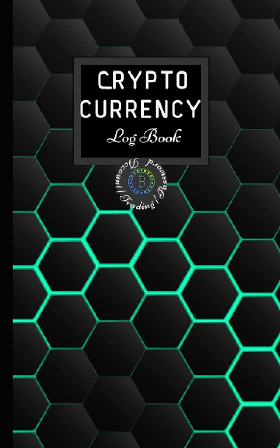 Cryptocurrency account, trading, password logbook: Cryptocurrency password keeper | bitcoin wallet password tracker | digital currency wallets and ... up log book | Trading Digital assets Logbook Paperback – September 29, 2021
