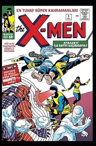 X-Men Cilt 1 - Orjinal İlk Sayı