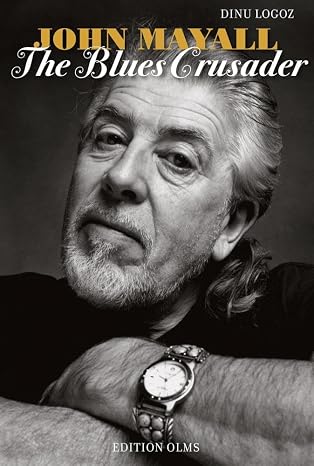 John Mayall - The Blues Crusader