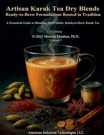 Artisan Karak Tea Dry Blends: Ready-to-Brew Formulations Rooted in Tradition (Heritage in a Cup)