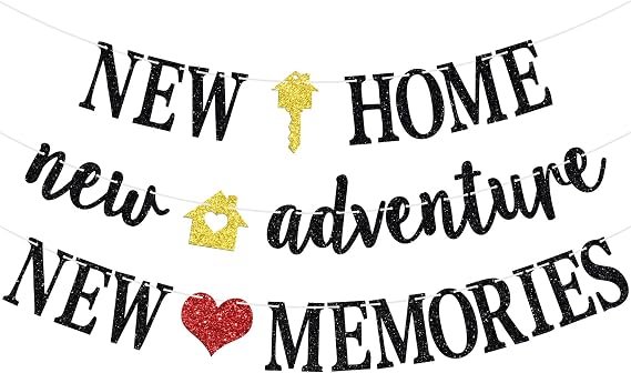 New Home New Adventure New Memories Banner, Welcome Home/Housewarming Party Backdrop, New House Who Dis, Housewarming/Family Reunion Party Bunting Sign, Black Glitter