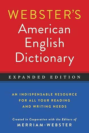 Webster's American English Dictionary, Expanded Edition, Newest Edition
