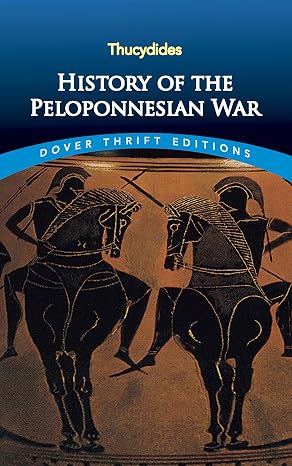 History of the Peloponnesian War (Dover Thrift Editions: History)