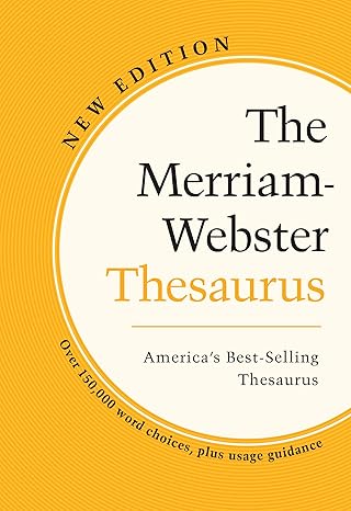 The Merriam-Webster Thesaurus - America's Best-Selling Thesaurus - Trade Paperback
