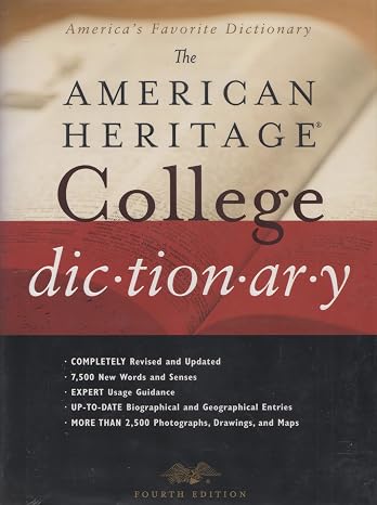 The American Heritage College Dictionary